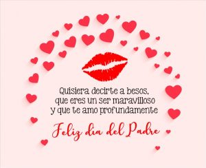 Feliz día del Padre mi Amor Mensajes con Imágenes Día Del Padre