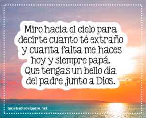 Frases día del padre que está en el cielo Día Del Padre
